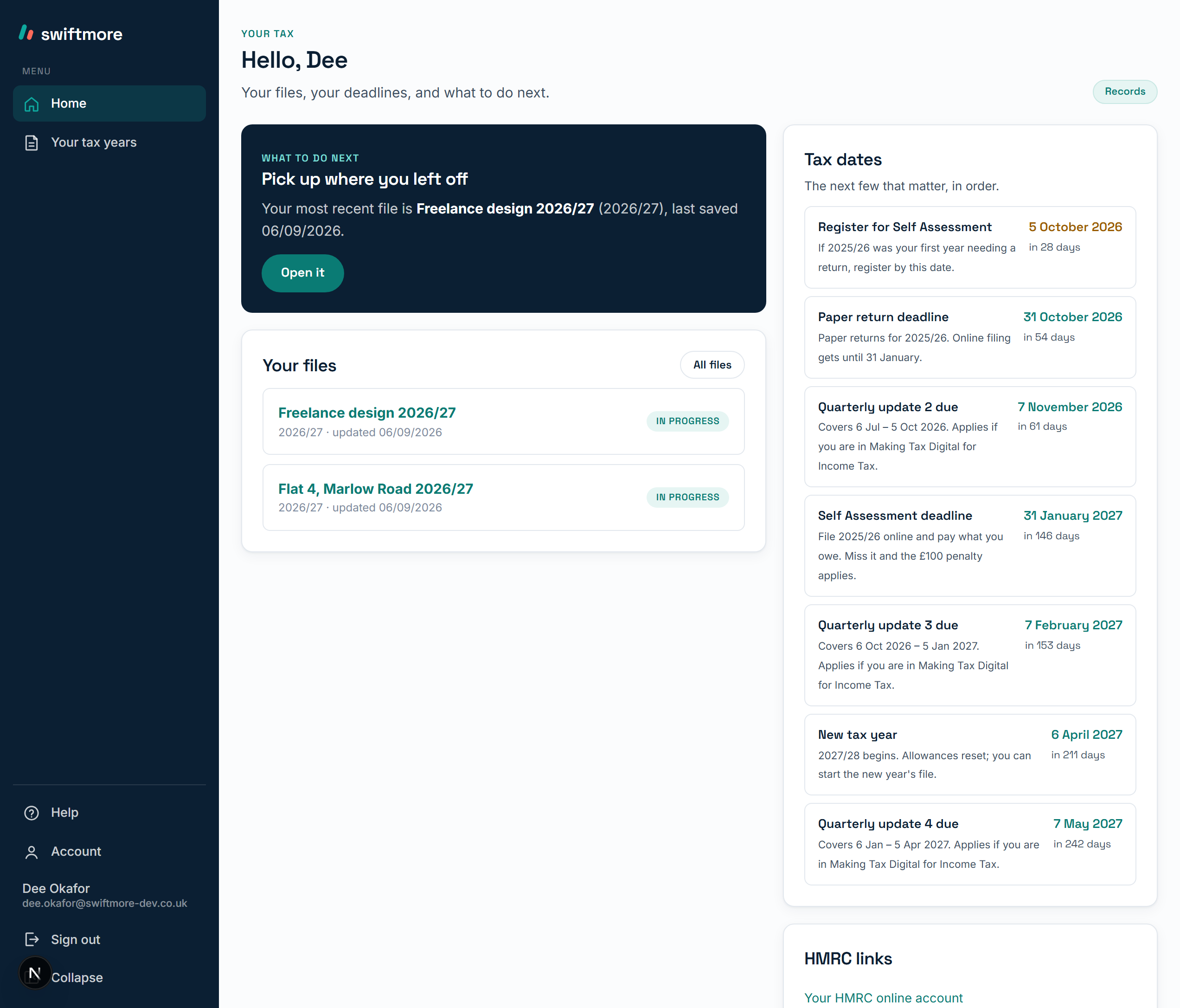 The swiftmore home screen for a sole trader: a Records plan chip, a card saying pick up where you left off with an open button, two tax-year files in progress, and a tax dates list with the Self Assessment registration and quarterly update deadlines counted down in days.